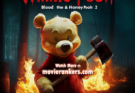 Winnie-The-Pooh: Blood & Honey 2